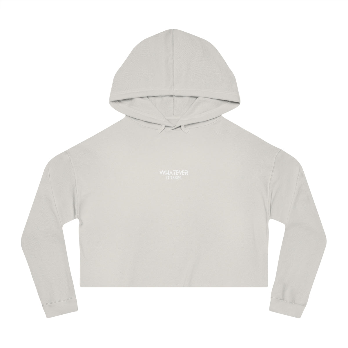 Whatever it takes (front) - white/pink - Women’s Cropped Hooded Sweatshirt INDEPENDENT