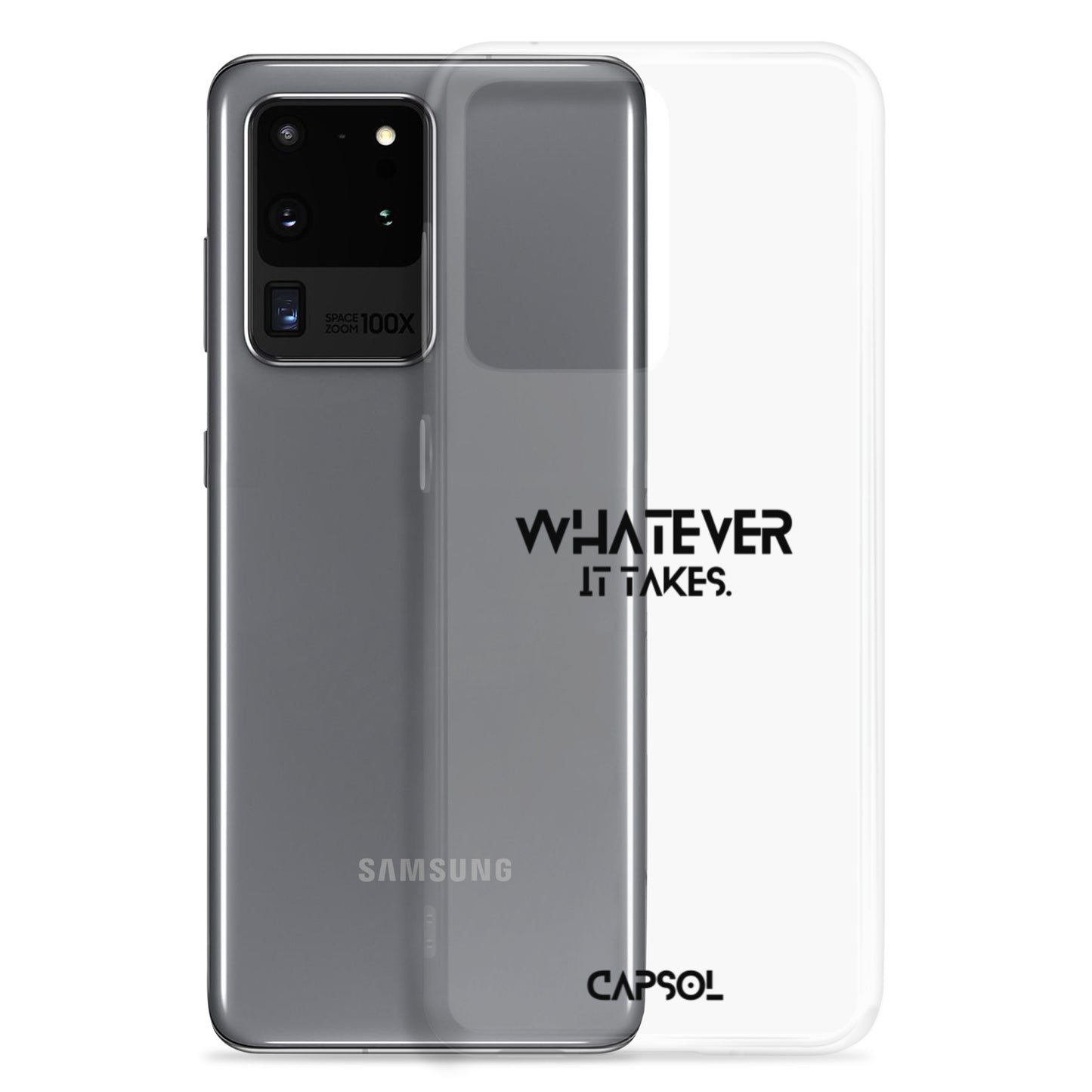 Whatever it takes - black text - Samsung Case