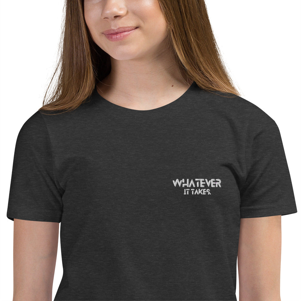 Whatever it takes (front) - white thread - Youth Short Sleeve T-Shirt