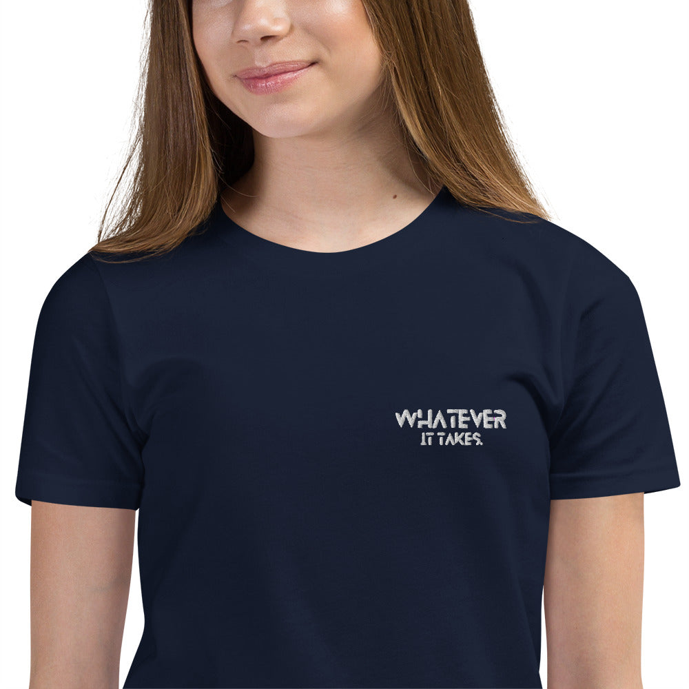Whatever it takes (front) - white thread - Youth Short Sleeve T-Shirt