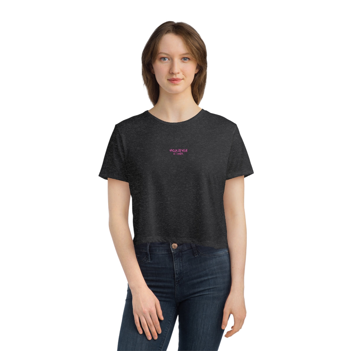 Whatever it takes (front) - pink text - Women's Flowy Cropped Tee