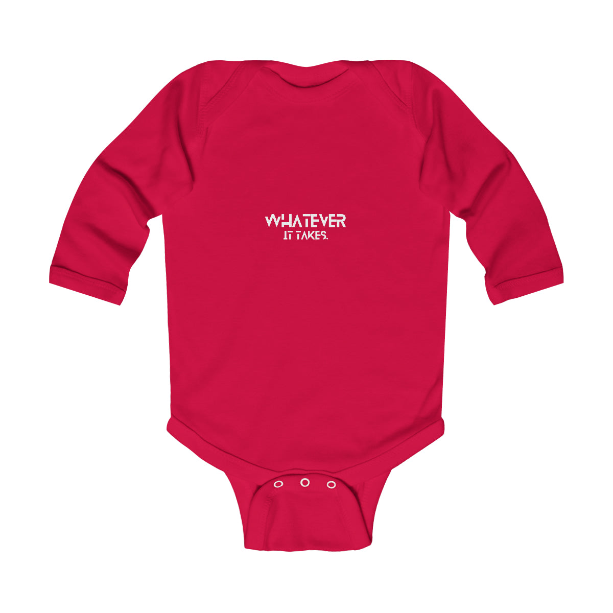 Whatever it takes (front) - white/pink text - Infant LONG Sleeve Bodysuit