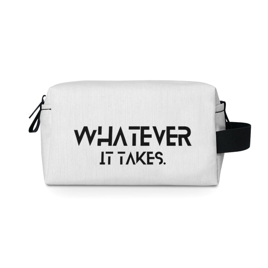 Whatever it takes - Toiletry Bag