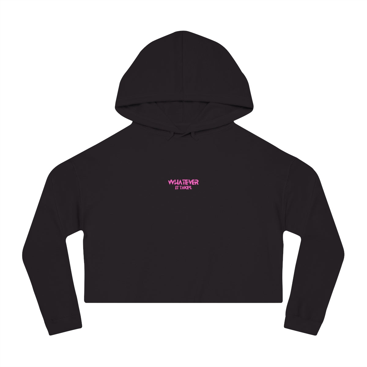 Whatever it takes (front) - white/pink - Women’s Cropped Hooded Sweatshirt INDEPENDENT
