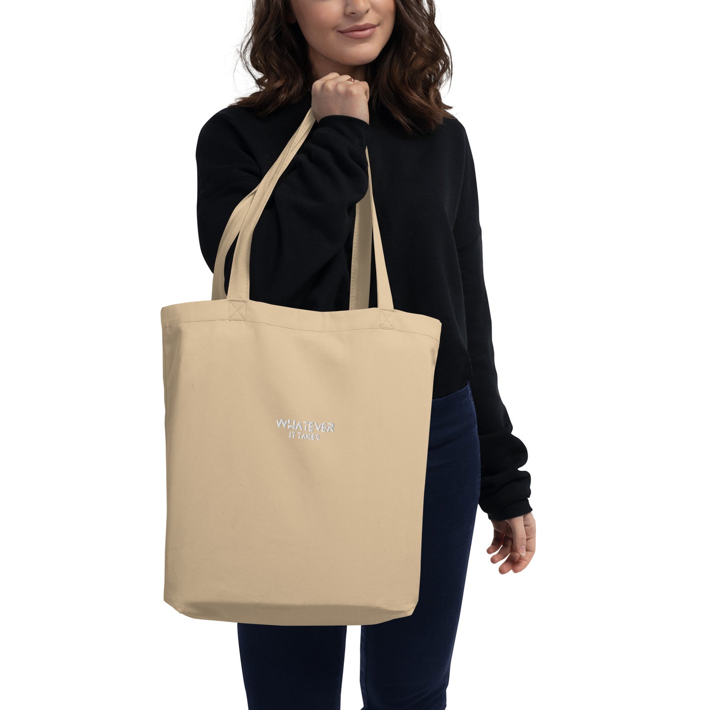 Whatever it takes - white thread - Eco Tote Bag