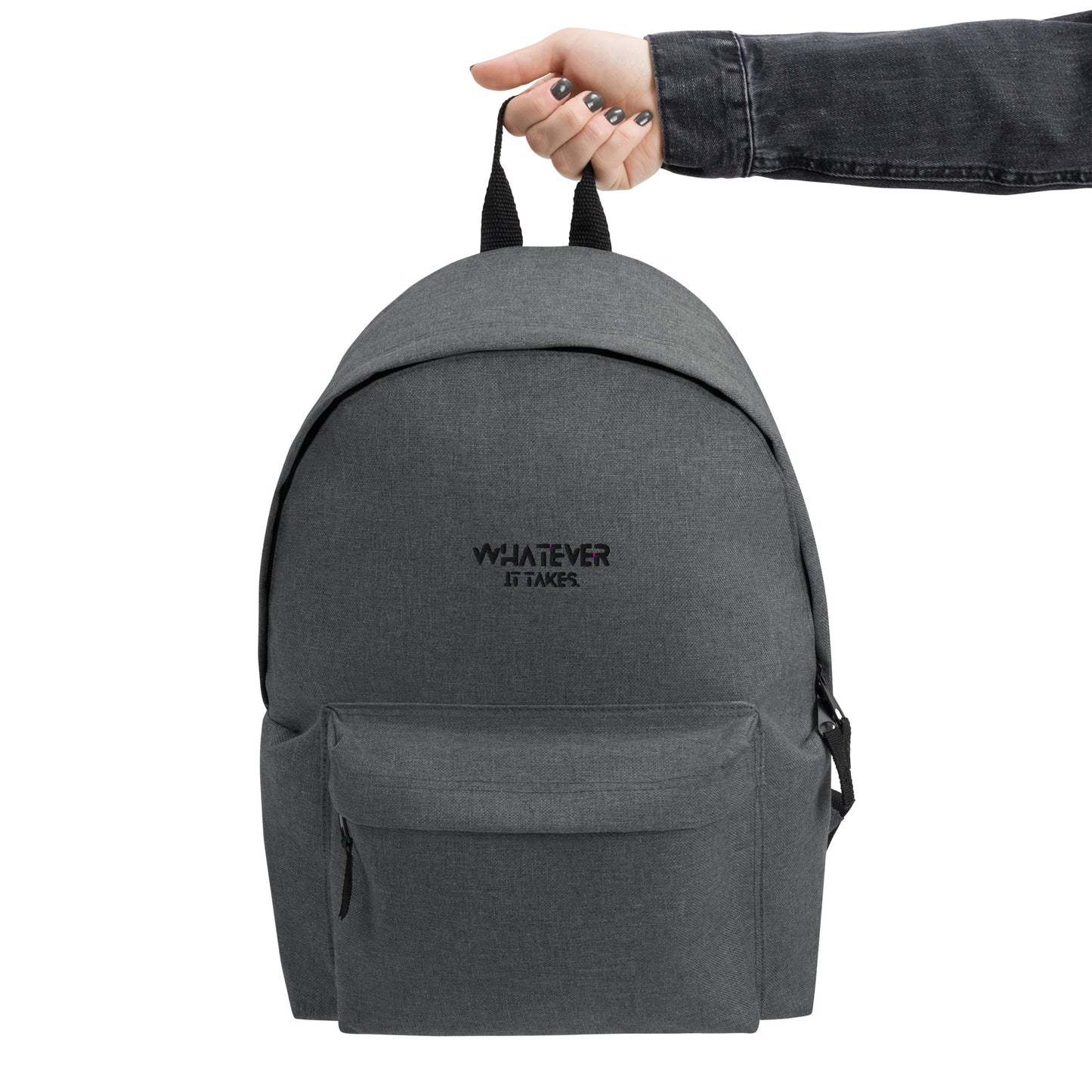 Whatever it takes - Embroidered Backpack