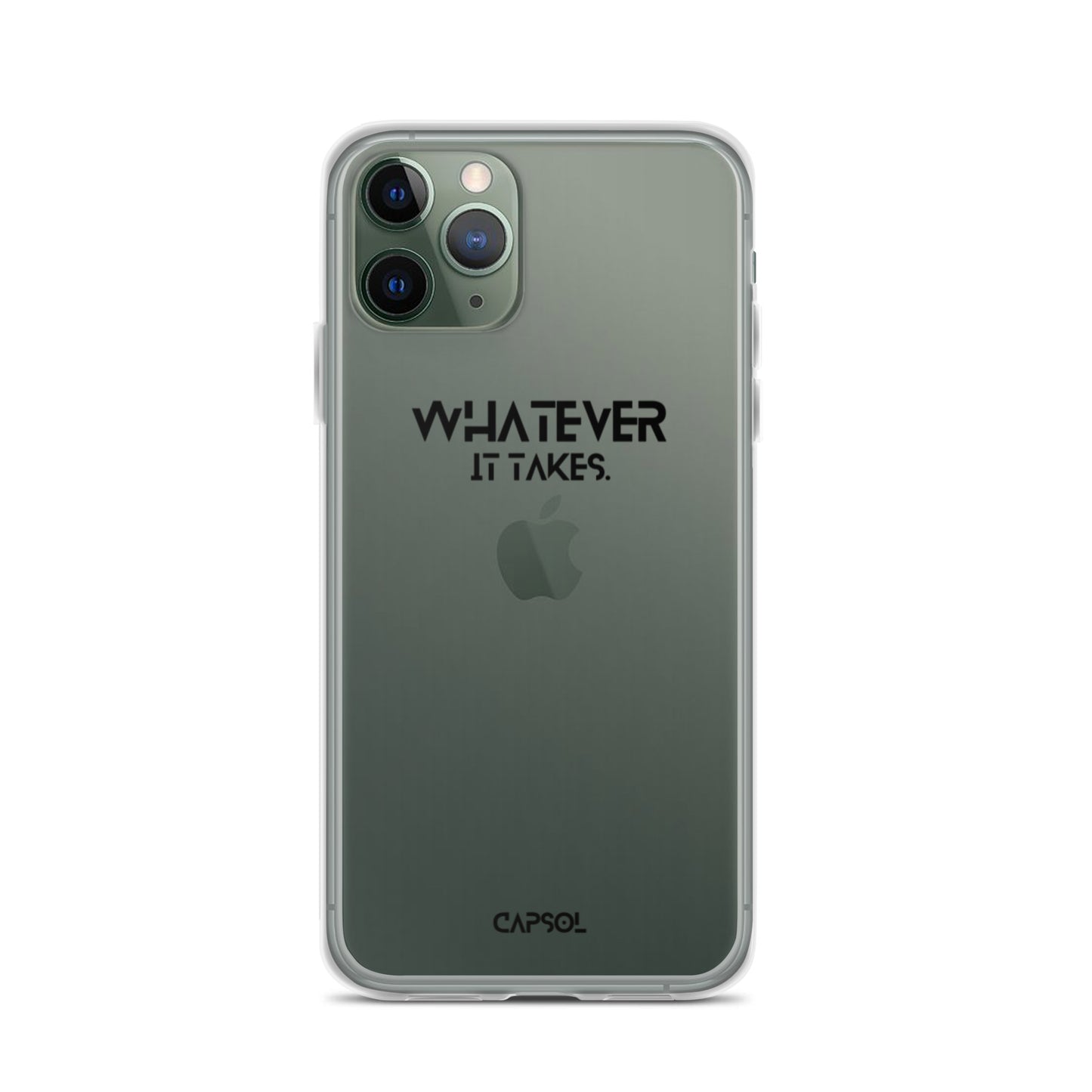 Whatever it takes - black text - iPhone Case