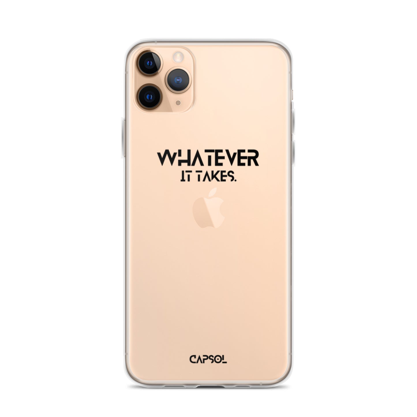 Whatever it takes - black text - iPhone Case