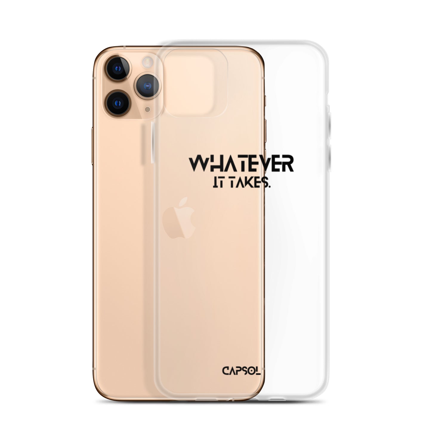 Whatever it takes - black text - iPhone Case