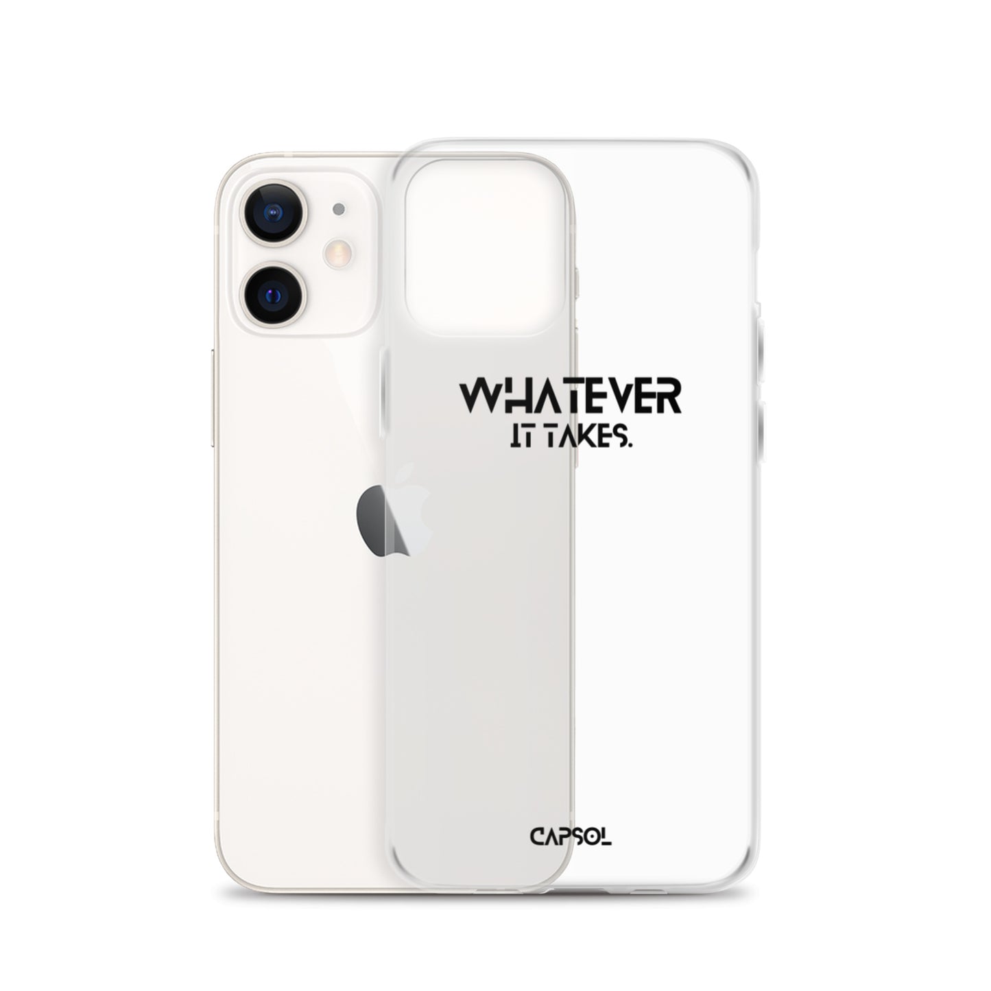 Whatever it takes - black text - iPhone Case