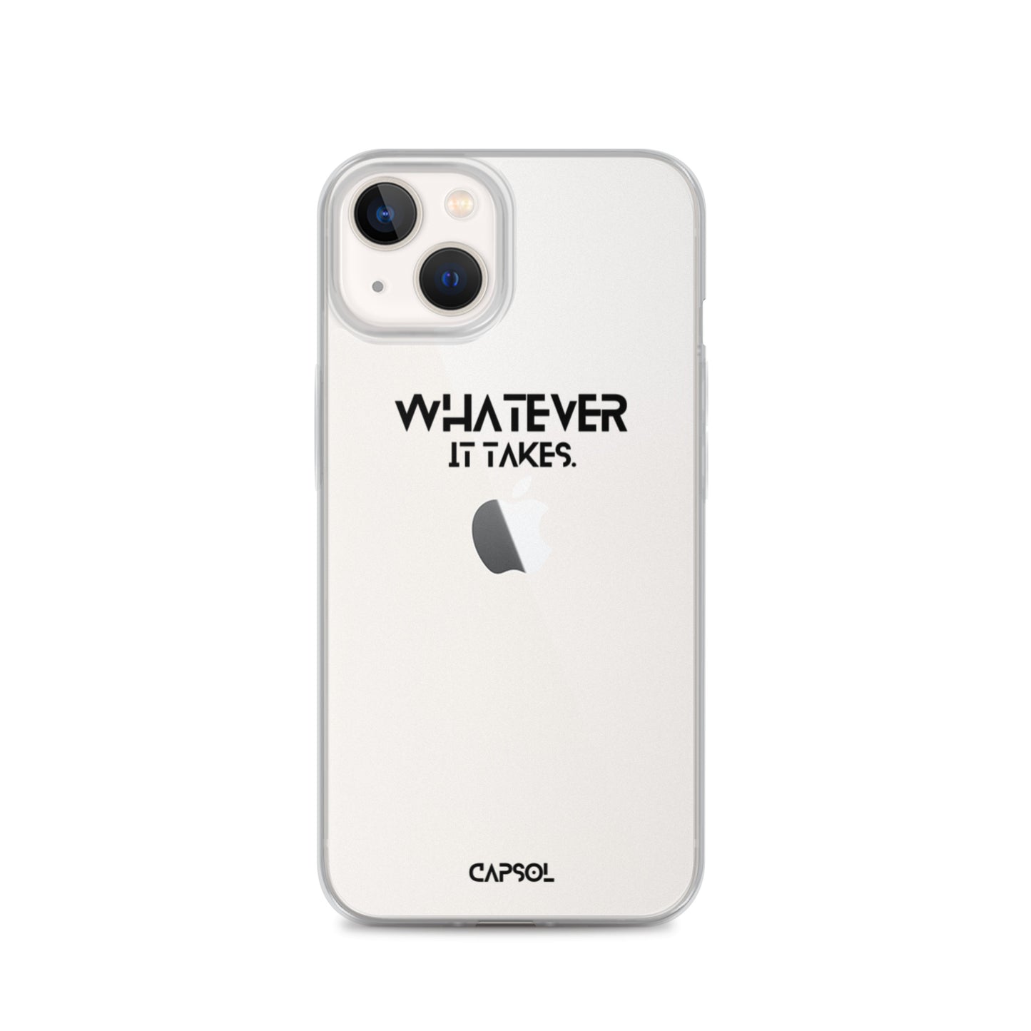 Whatever it takes - black text - iPhone Case