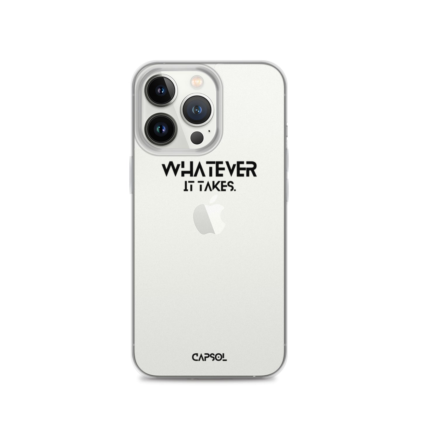 Whatever it takes - black text - iPhone Case