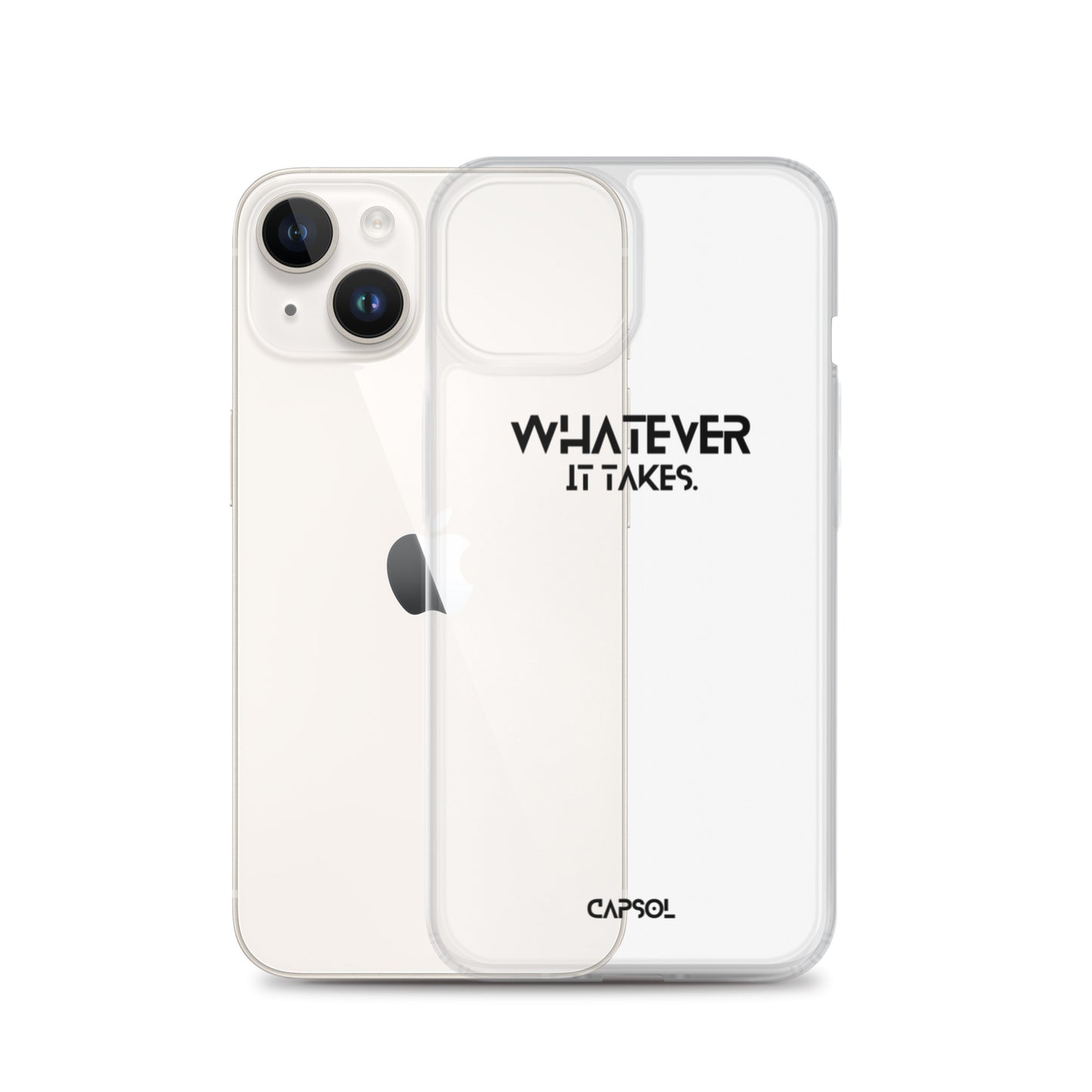 Whatever it takes - black text - iPhone Case