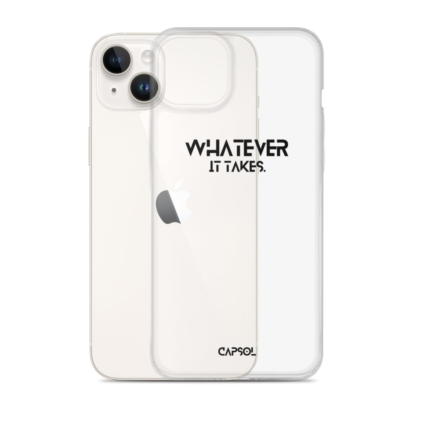 Whatever it takes - black text - iPhone Case