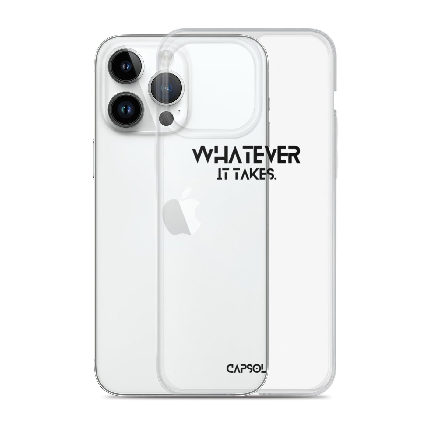 Whatever it takes - black text - iPhone Case