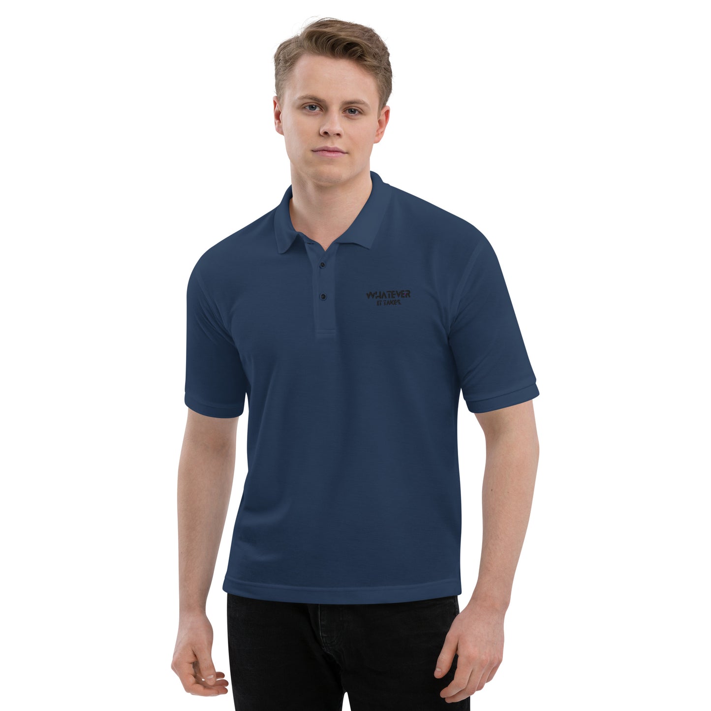 Whatever it takes (left chest) - black thread - Men's Premium Polo - PORT AUTHORITY