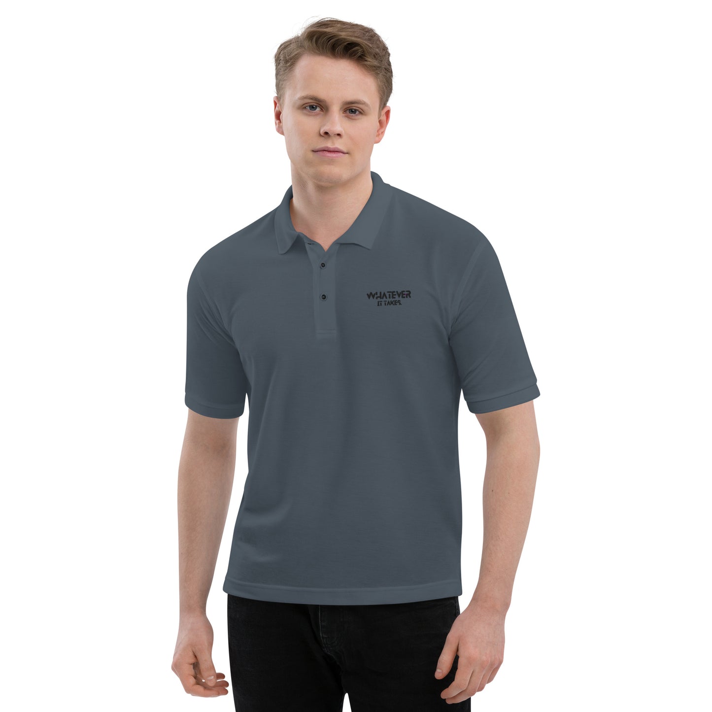 Whatever it takes (left chest) - black thread - Men's Premium Polo - PORT AUTHORITY