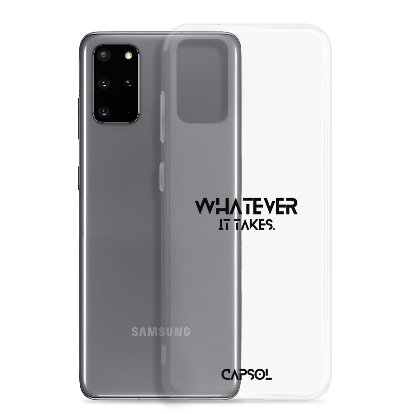 Whatever it takes - black text - Samsung Case
