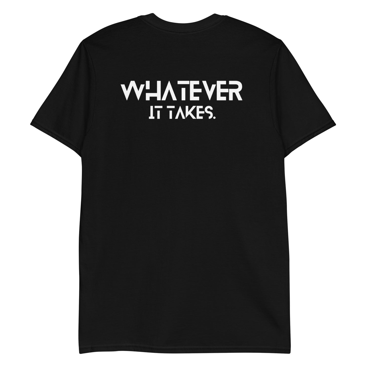 CapSol (front) / Whatever it takes (back) - white text - Short-Sleeve Unisex T-Shirt - Gildan