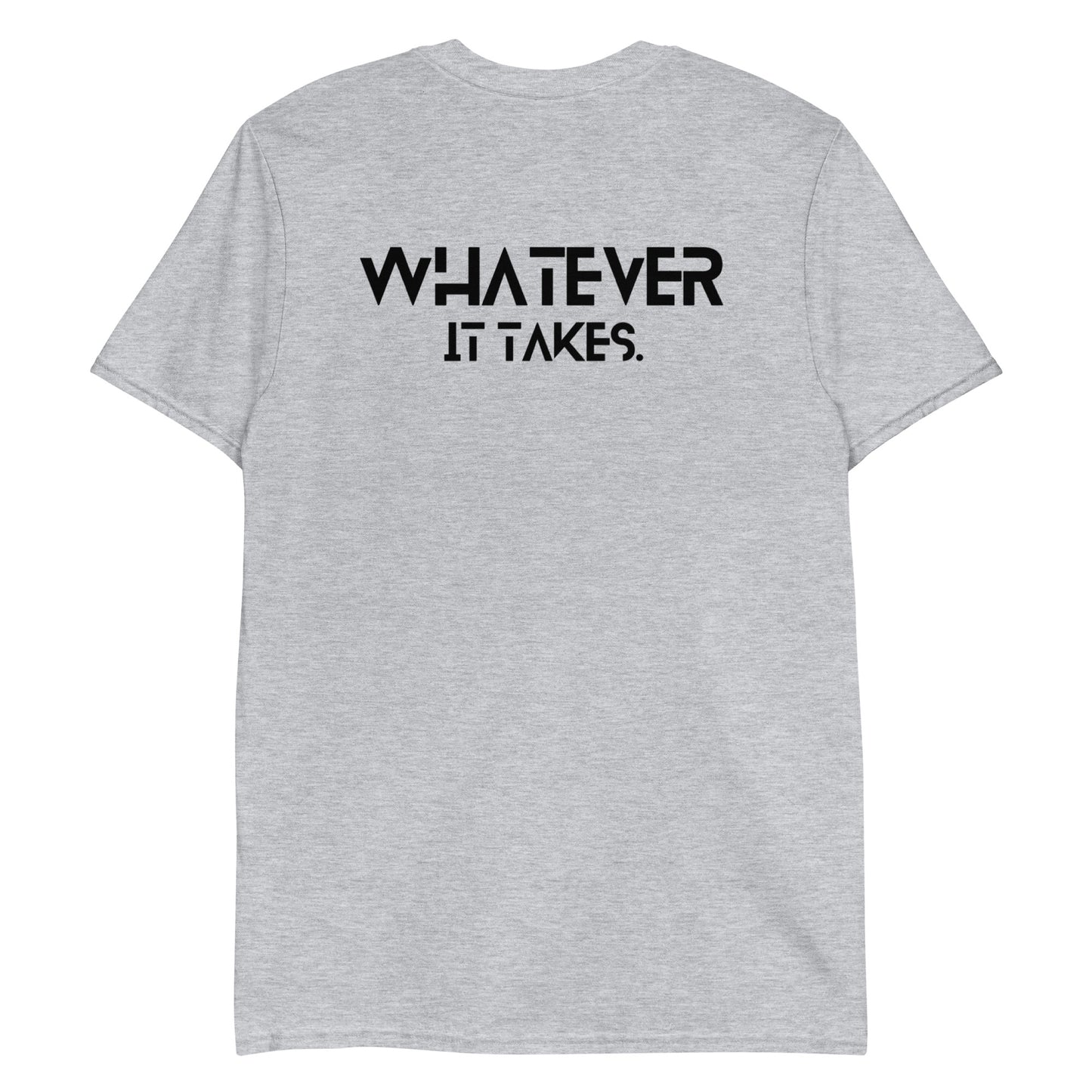 CapSol (front) / Whatever it takes (back) - black text - Short-Sleeve Unisex T-Shirt - Gildan