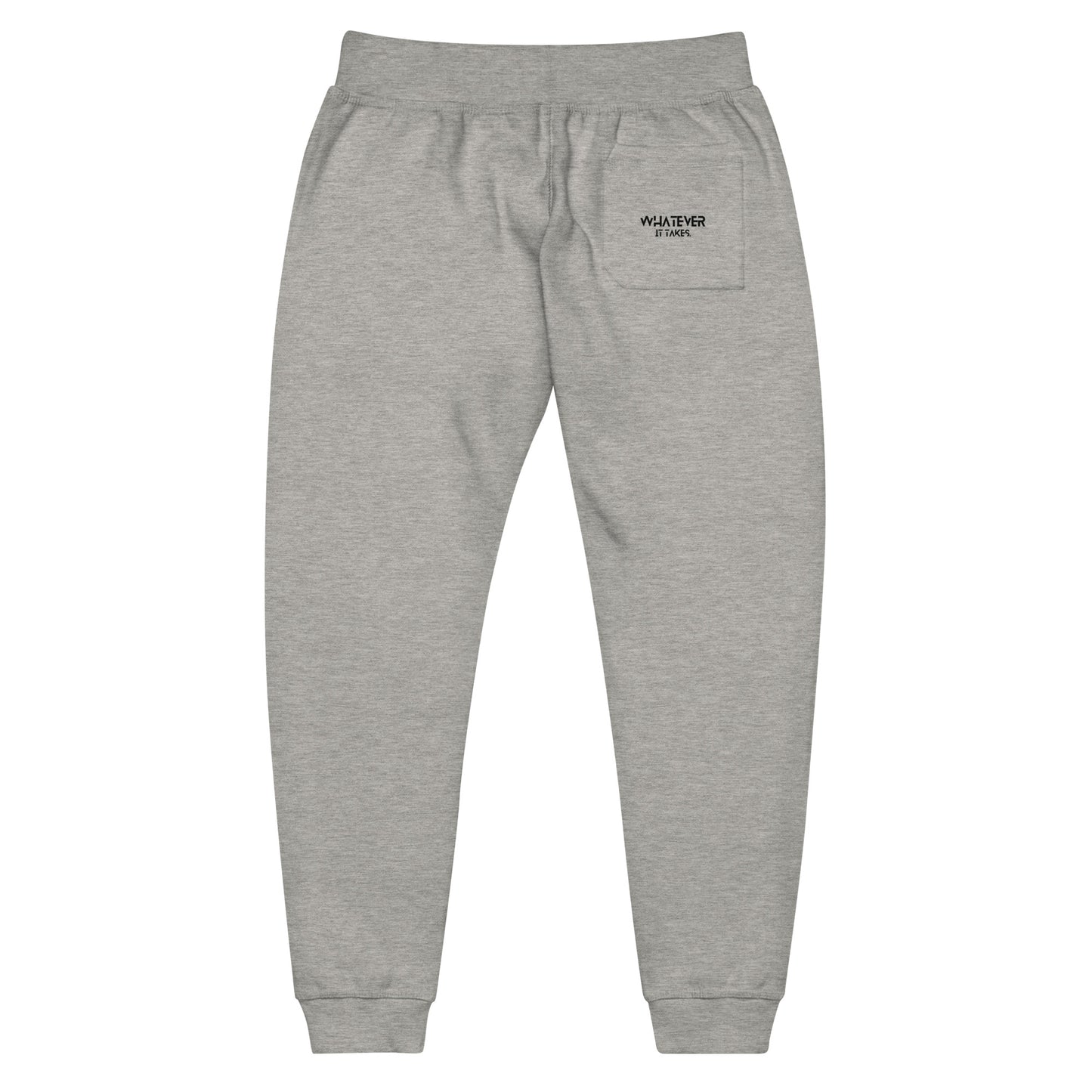 Whatever it takes (pocket) - black thread - fleece sweatpants