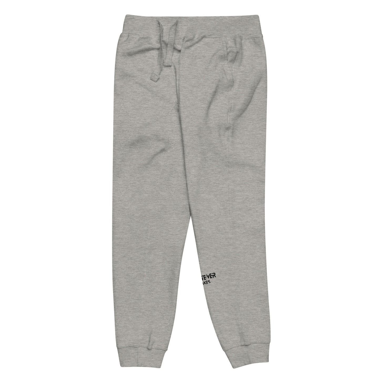 Whatever it takes (front left) - black thread - fleece sweatpants