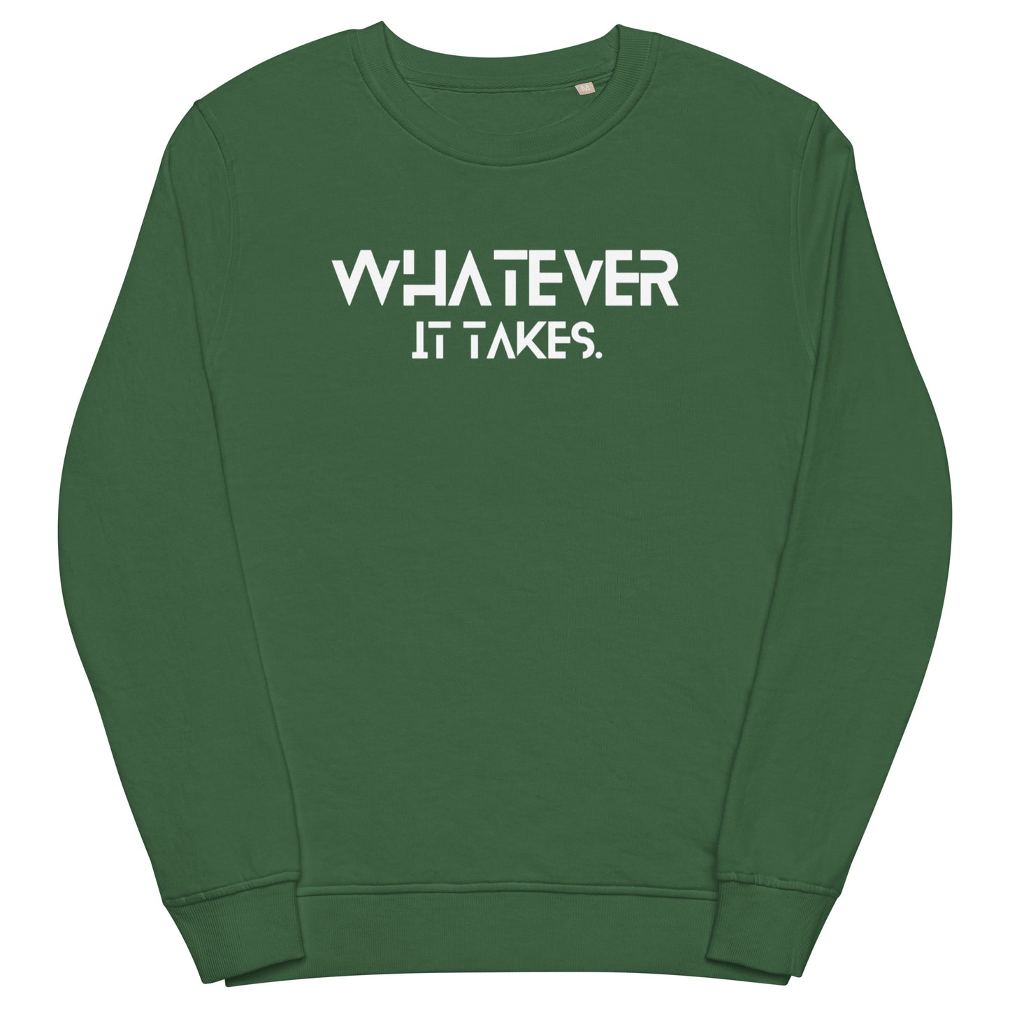 Whatever it takes (front) - white - Unisex organic sweatshirt