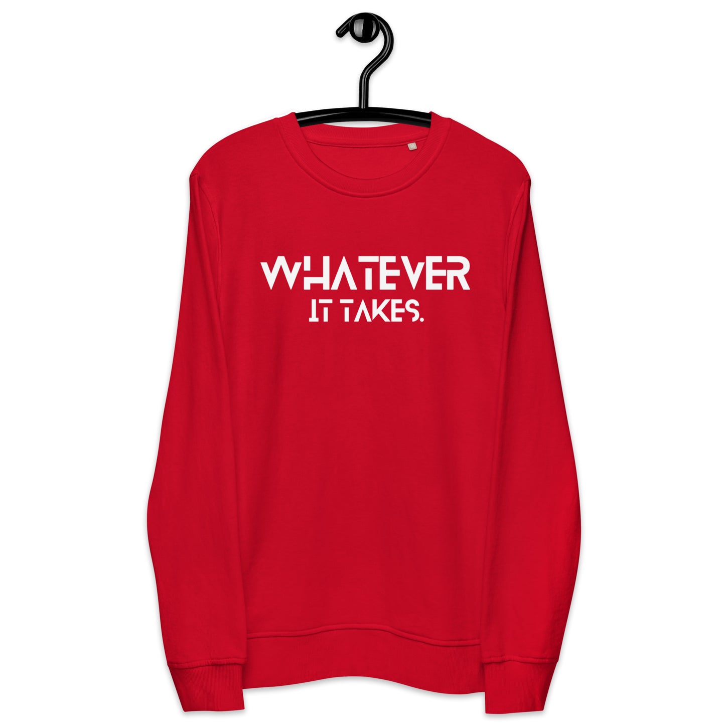 Whatever it takes (front) / CapSol (back) - white text - Unisex organic sweatshirt