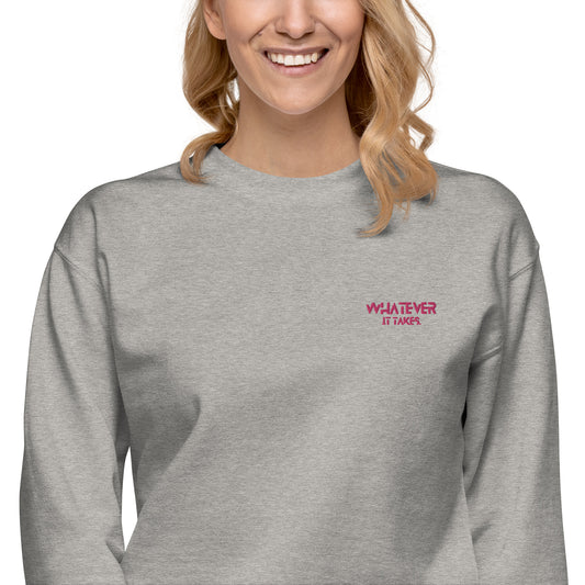 Whatever it takes (front left) - dark pink thread - Sweatshirt