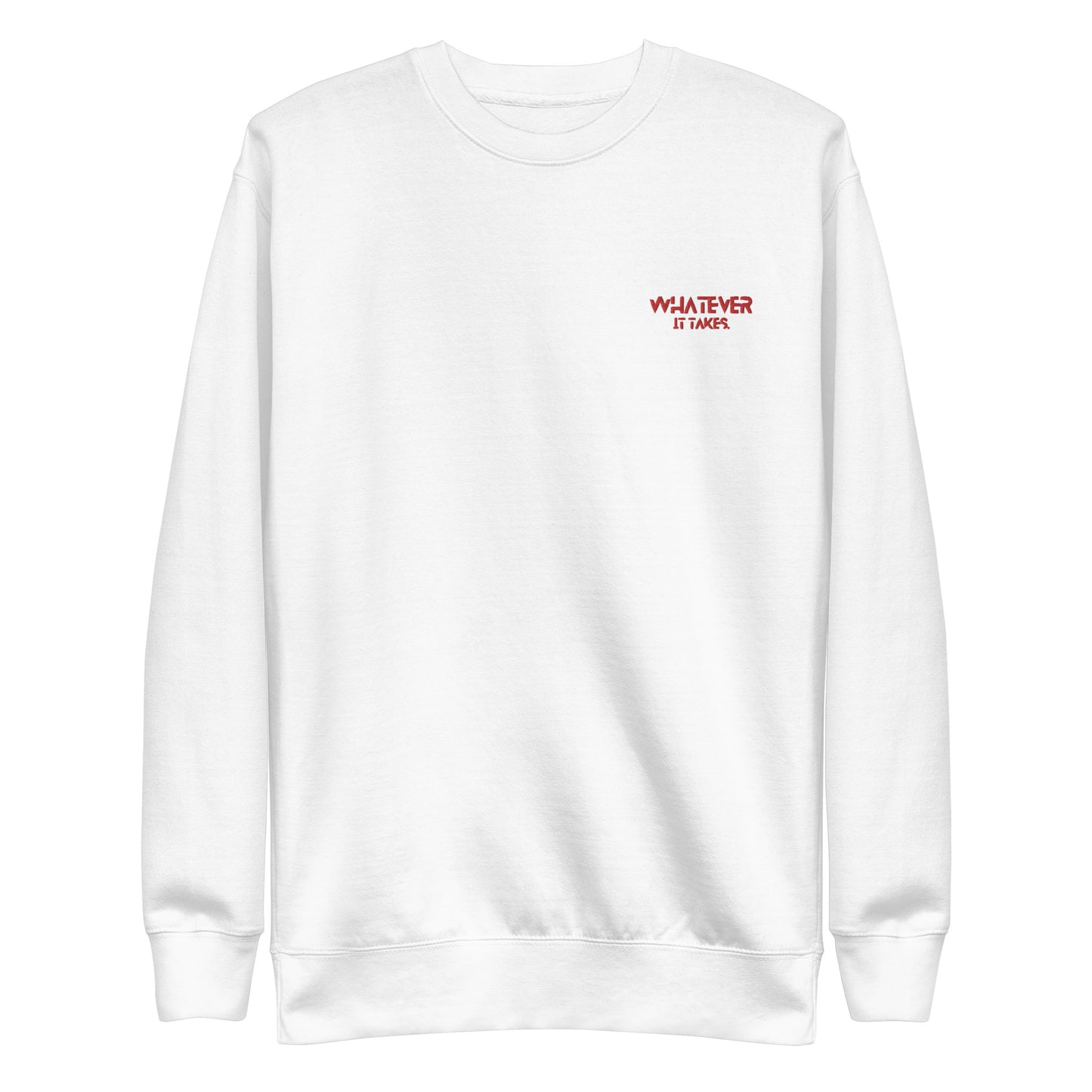 Whatever it takes (front left) - red thread - Sweatshirt