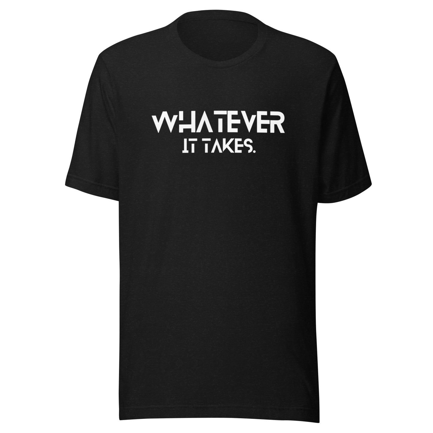 Whatever it takes (front) / CapSol (back) - white text - Unisex t-shirt - Heather