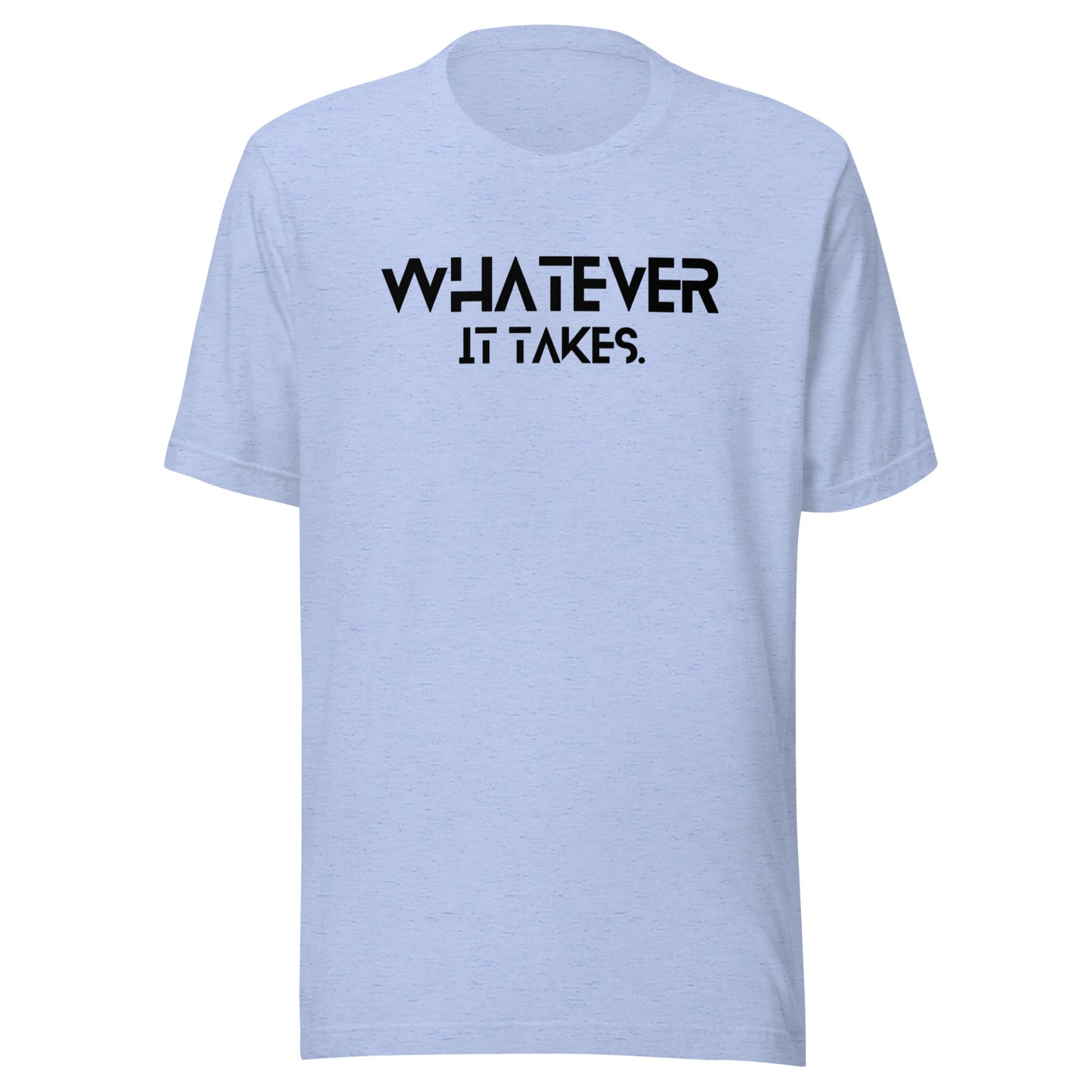 Whatever it takes (front) / CapSol (back) - black text - Unisex t-shirt - Heather