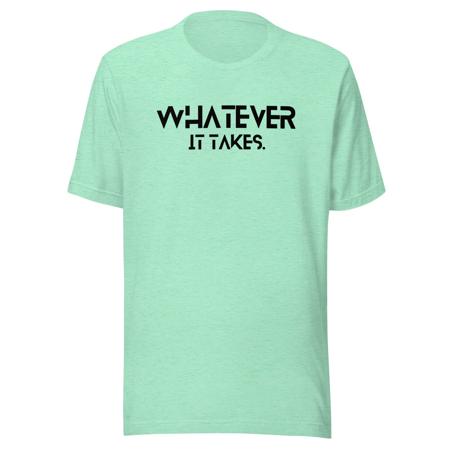 Whatever it takes (front) / CapSol (back) - black text - Unisex t-shirt - Heather