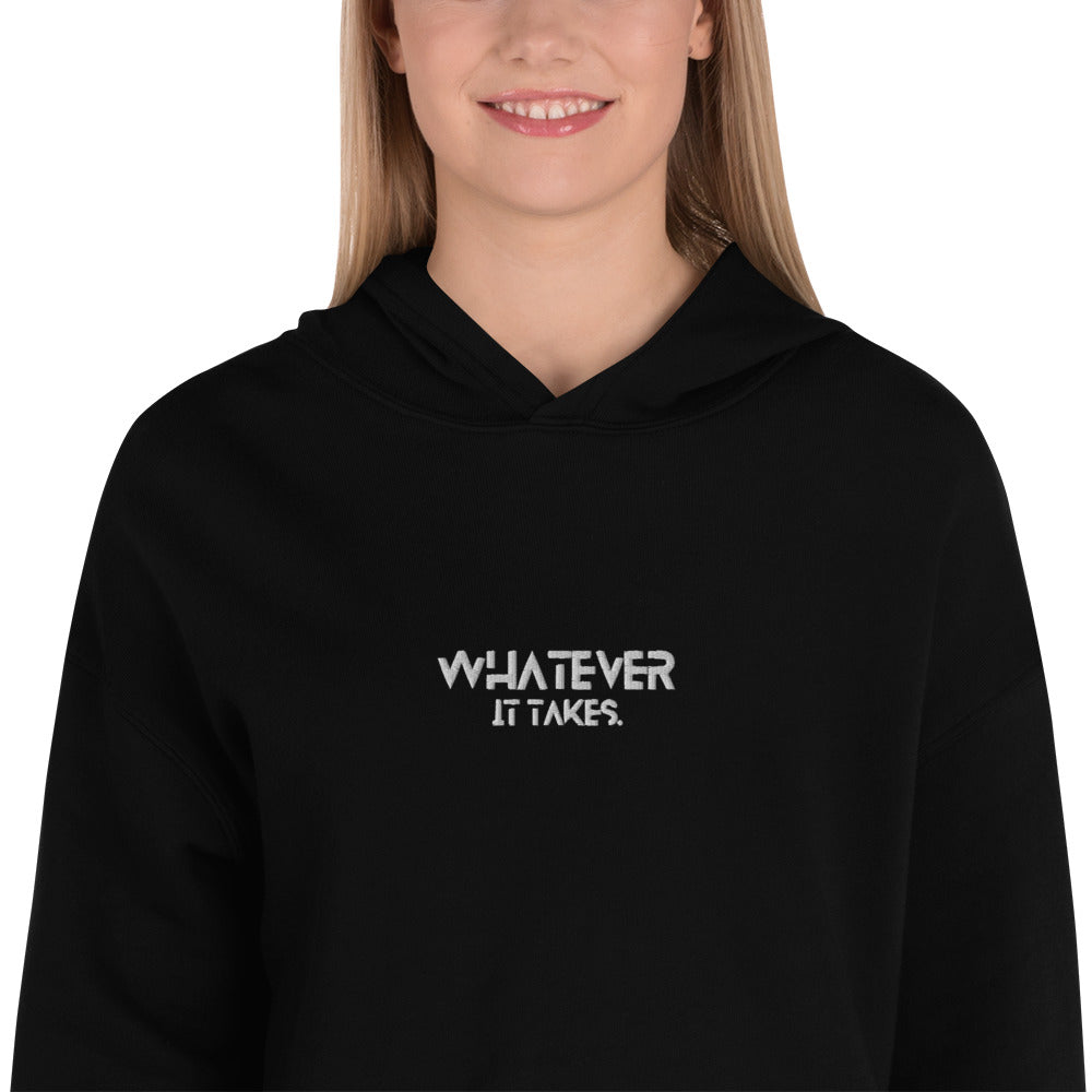 Whatever it takes (front) - white thread - Crop Hoodie