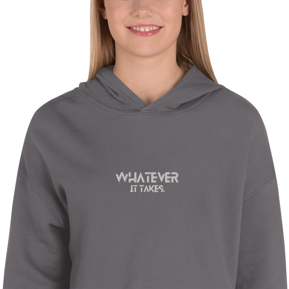 Whatever it takes (front) - white thread - Crop Hoodie