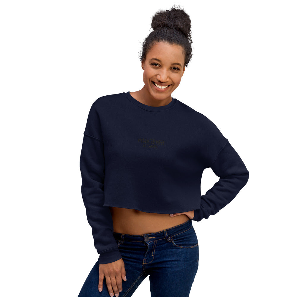 Whatever it takes (front) - black thread - Crop Sweatshirt