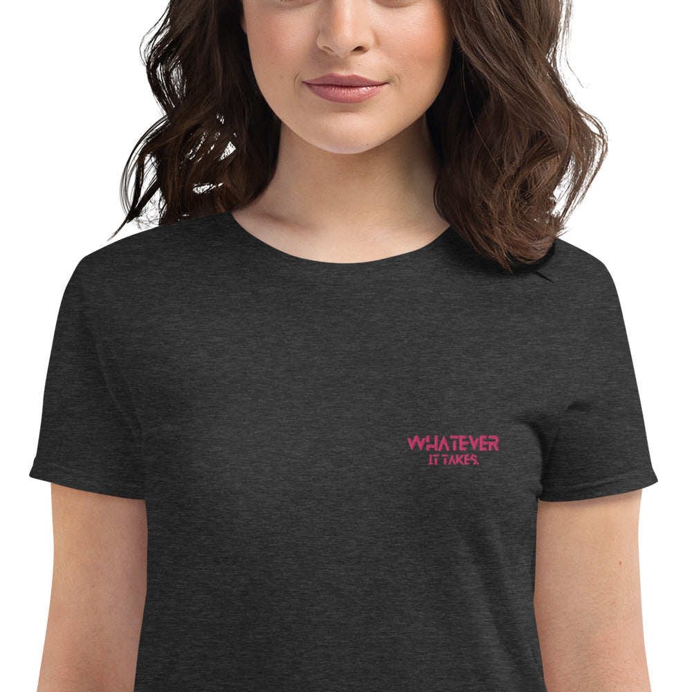 Whatever it takes (front left) - dark pink thread - Shirt