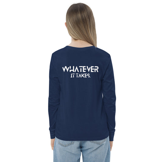 Whatever it takes (back) - white text - Youth long sleeve tee